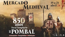 Pombal festeja 850 anos do foral com maior edição de sempre do Mercado Medieval