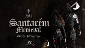 Cortes & Lendas Santarém Medieval transporta visitantes à Idade Média