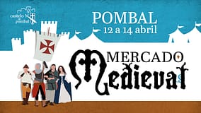 Castelo de Pombal regressa à Idade Média com mais uma edição do Mercado Medieval