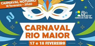 Rio Maior: Inscrições abertas para o Desfile Noturno do Carnaval