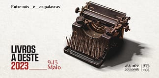 Festival Livros a Oeste acontece de 09 a 13 de maio na Lourinhã